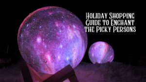 Holiday Shopping Guide to Enchant the Picky Persons